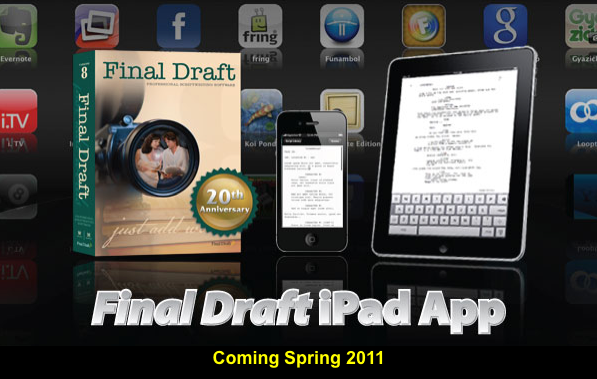 Promotional graphic for the Final Draft iPad app, showcasing the app interface on an iPad and an iPhone, with a "Coming Spring" tagline.