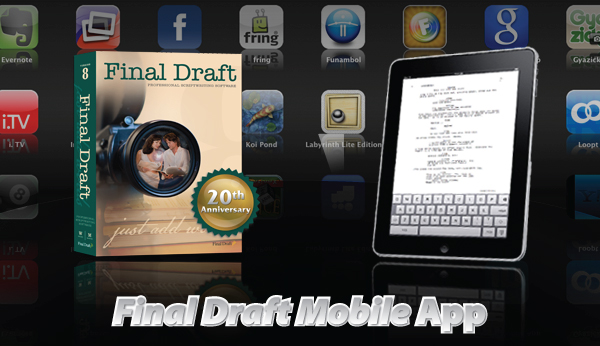 An advertisement for the delayed Final Draft mobile app displayed on an iPad with various app icons in the background.