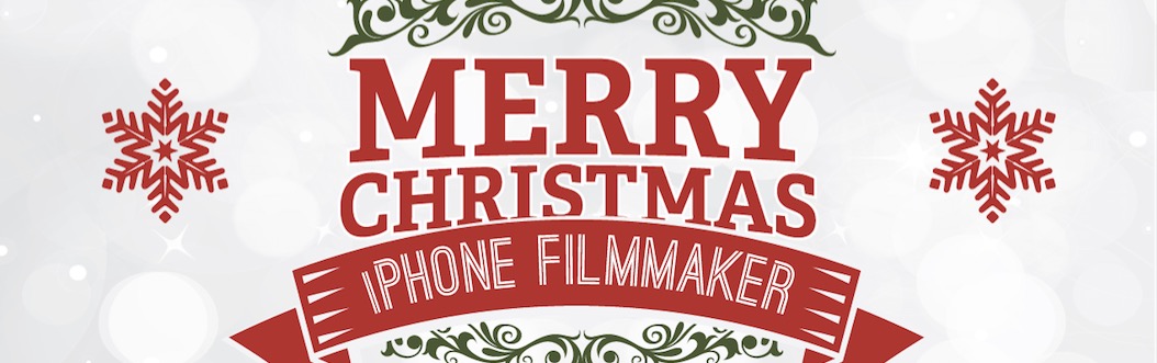 A festive Christmas banner with snowflakes and holly decoration that reads "Merry Christmas, iPhone Filmmaker" - a perfect gift for iPhone filmmakers.